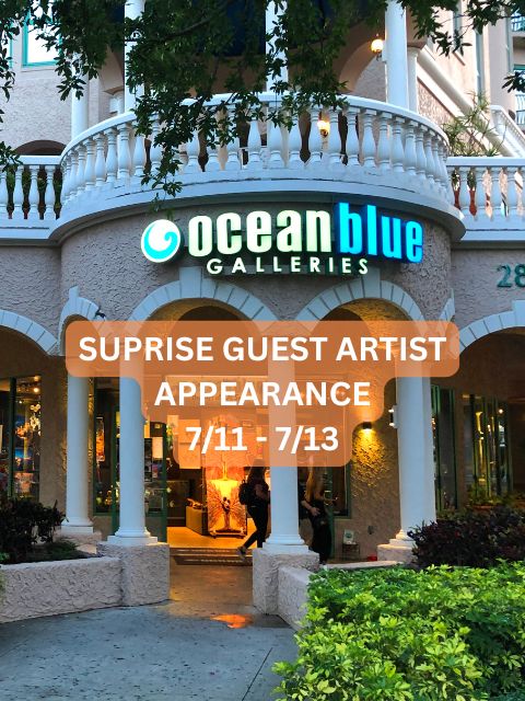 Ocean Blue Galleries Surprise Guest Artist Appearance 7/11 through 7/13/2025